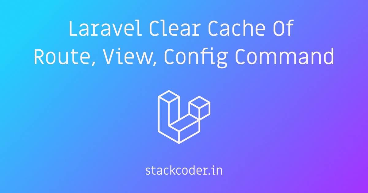 netejar cache routes a laravel