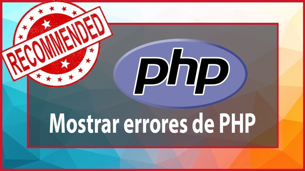 mostrar errors de php